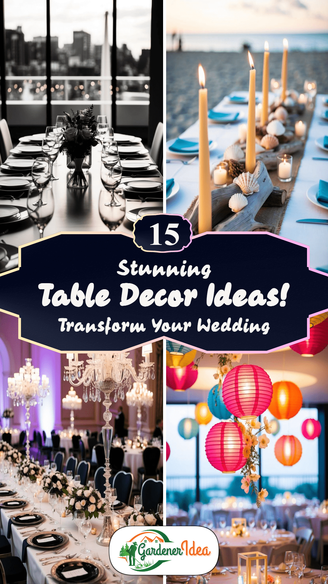 15 Stunning Wedding Table Decor Ideas Guests Adore