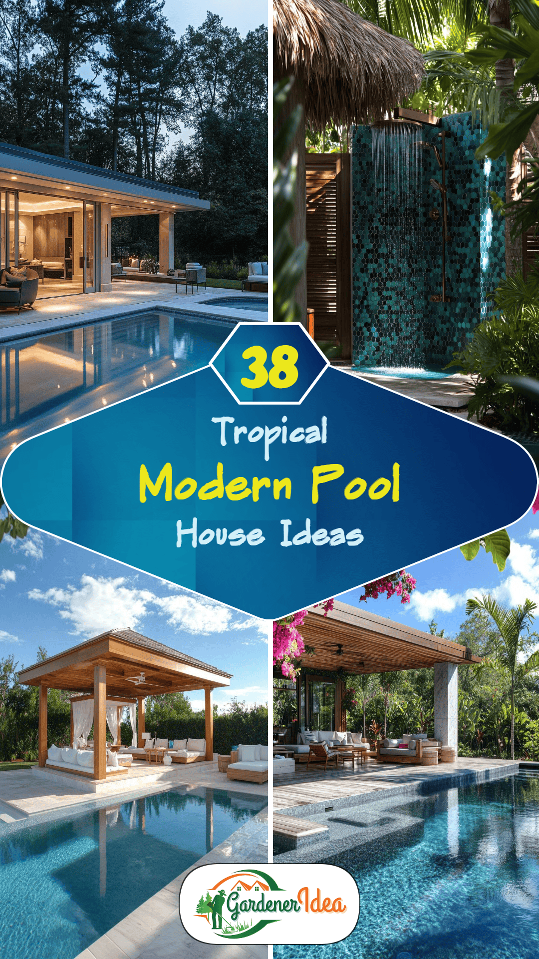 38 Tropical Modern Pool House Ideas for Backyard Escapes