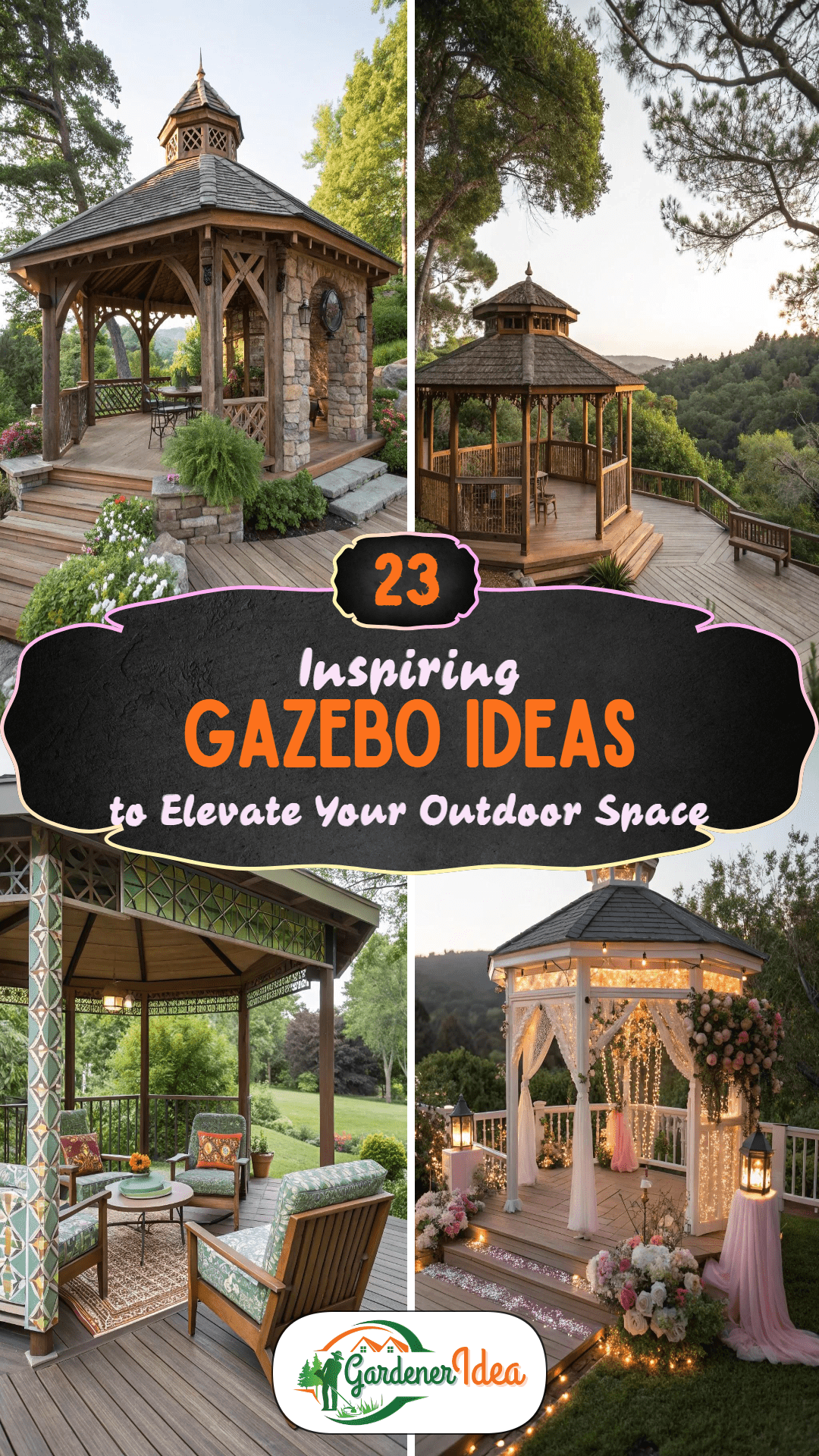 23 Inspiring Gazebo Ideas for Your Backyard Retreat
