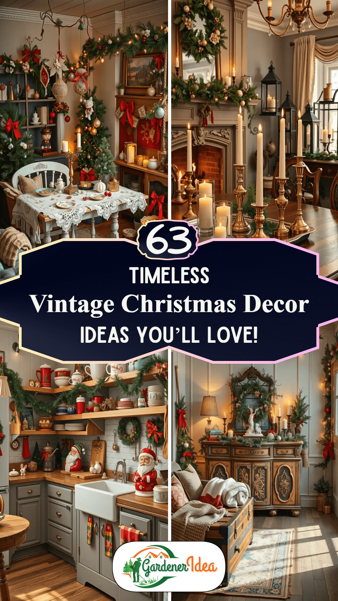 63 Vintage Christmas Decor Ideas for a Cozy Holiday Home