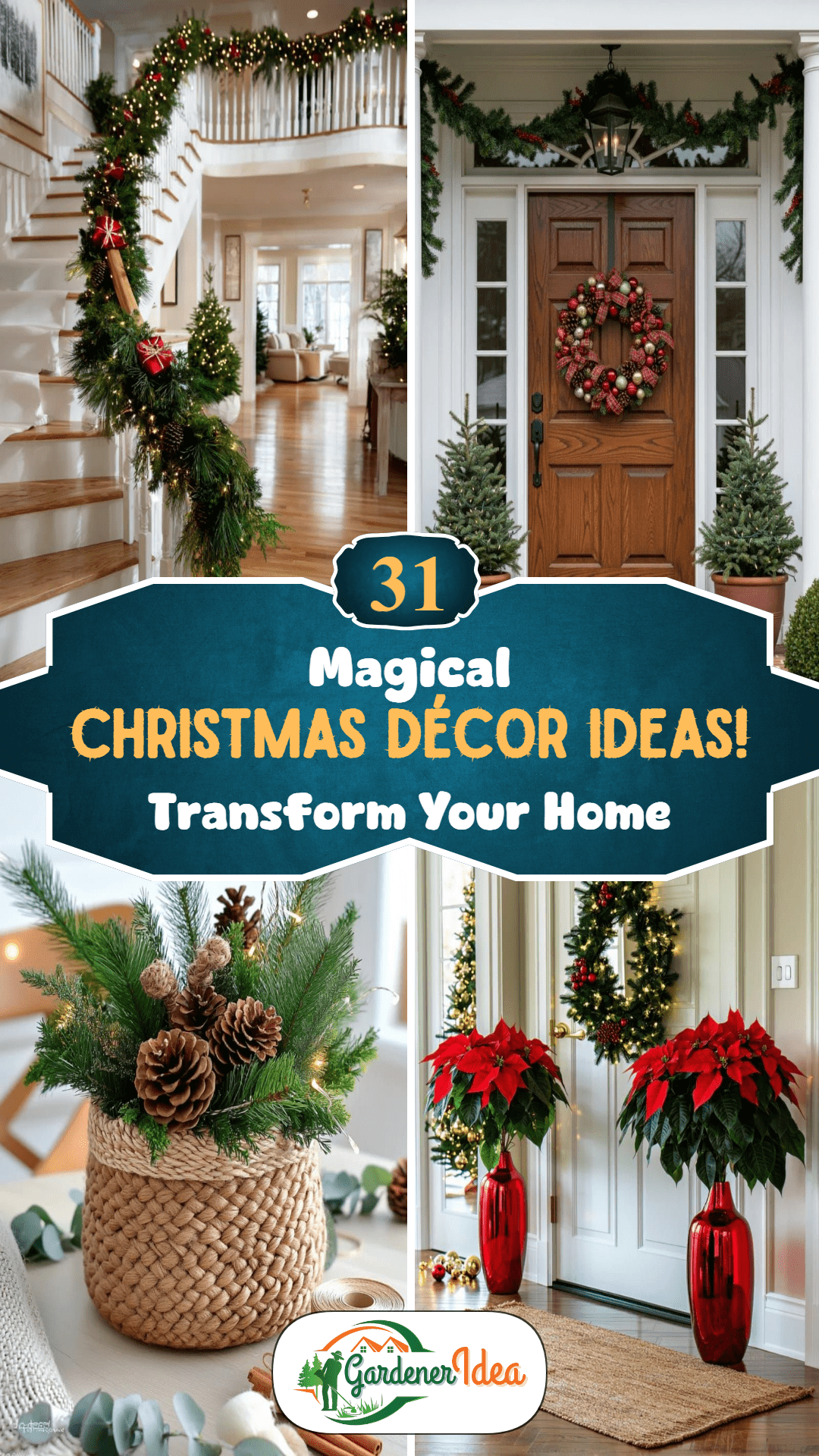 31 Magical Christmas Décor Ideas for a Cozy Home