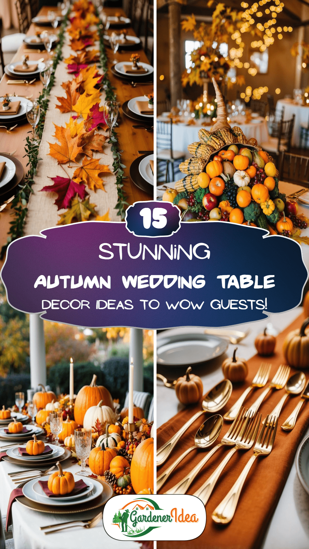 15 Autumn Wedding Table Decor Ideas to Wow Guests