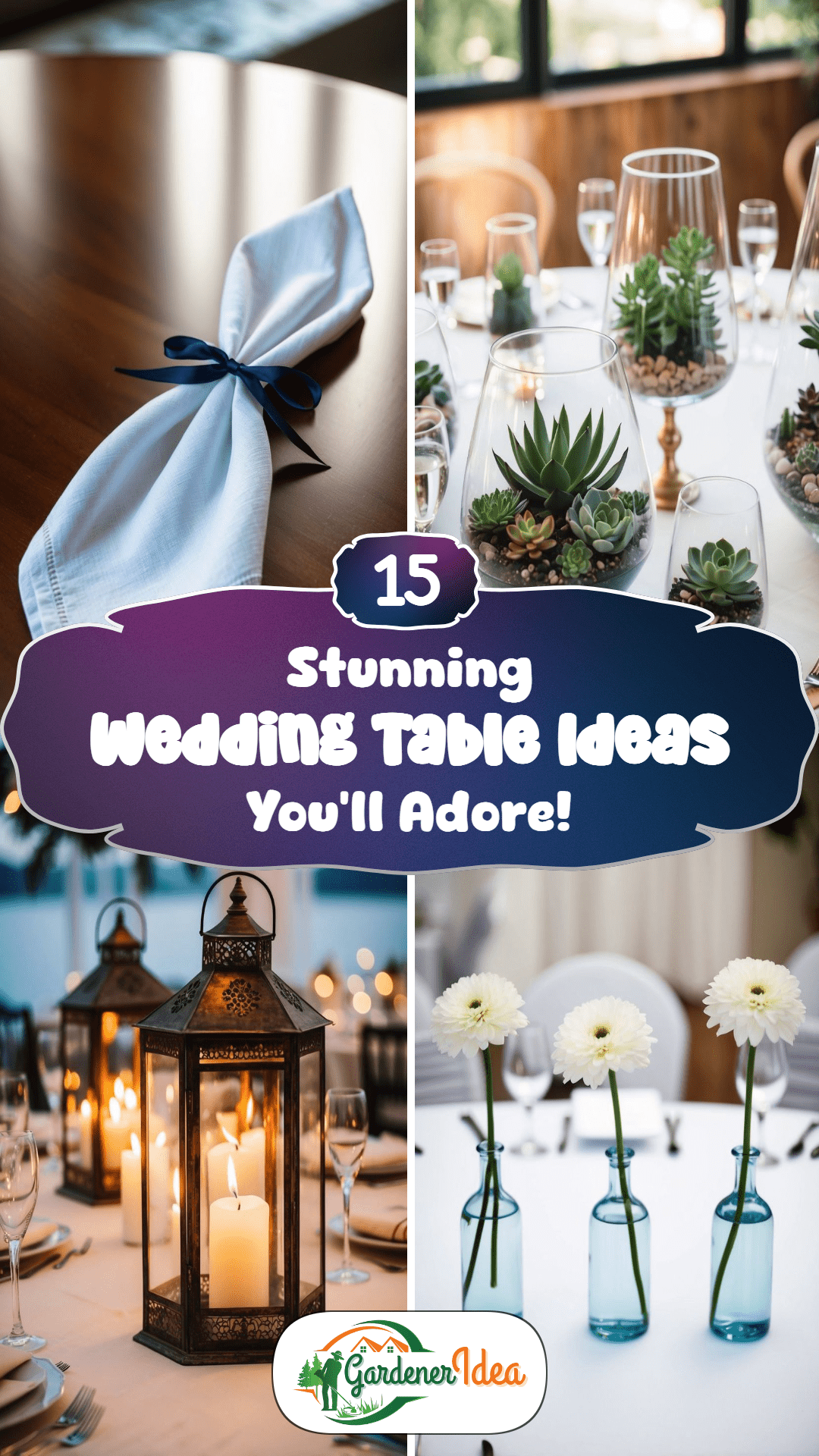 15 Stunning Wedding Table Ideas Your Guests Will Adore