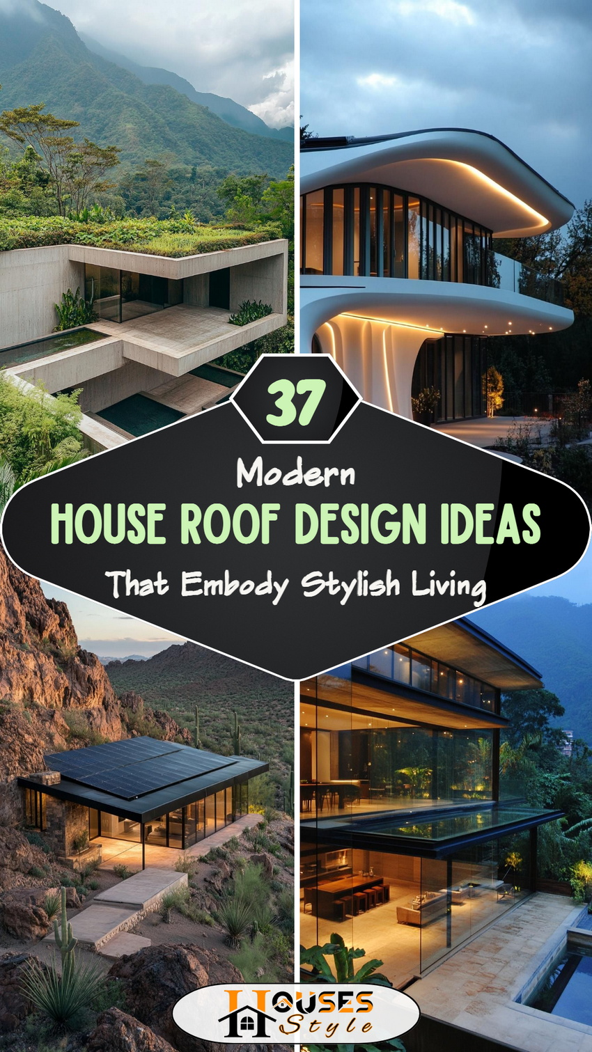 37 Modern House Roof Design Ideas That Embody Stylish Living