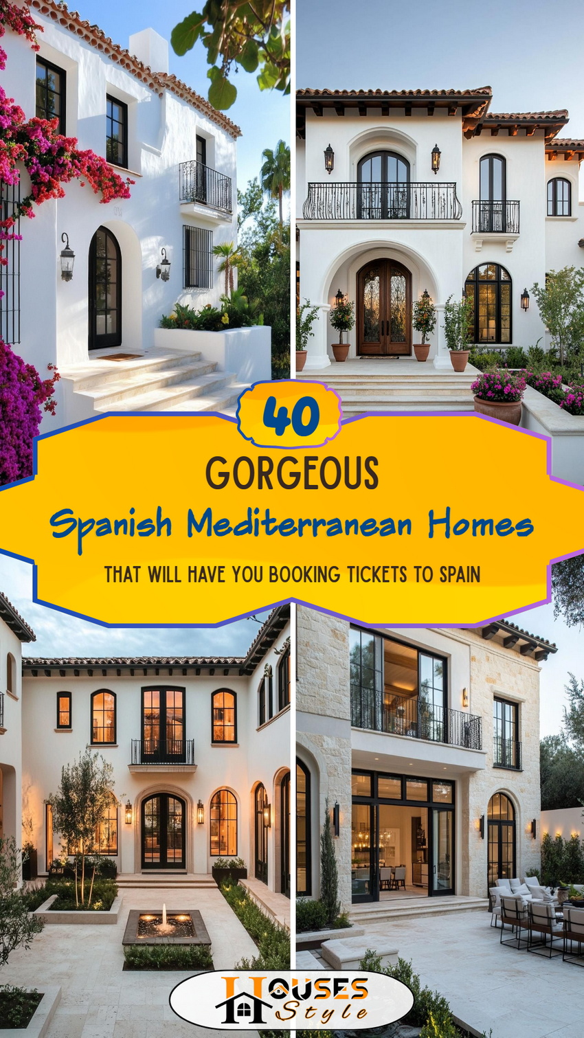 40 Spanish Mediterranean Homes That Will Have You Booking Tickets to Spain