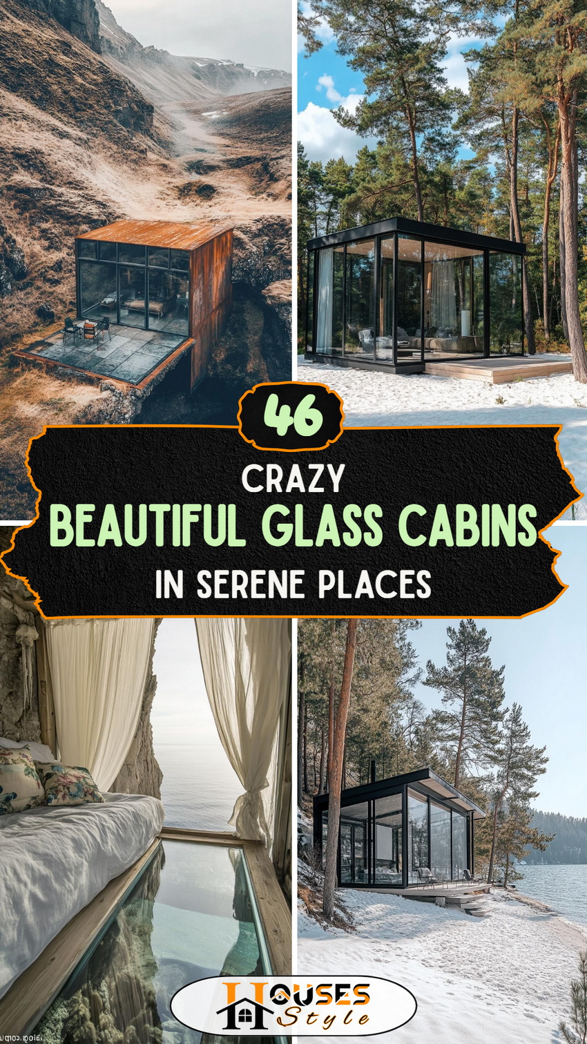 46 Crazy Beautiful Glass Cabins in Serene Places