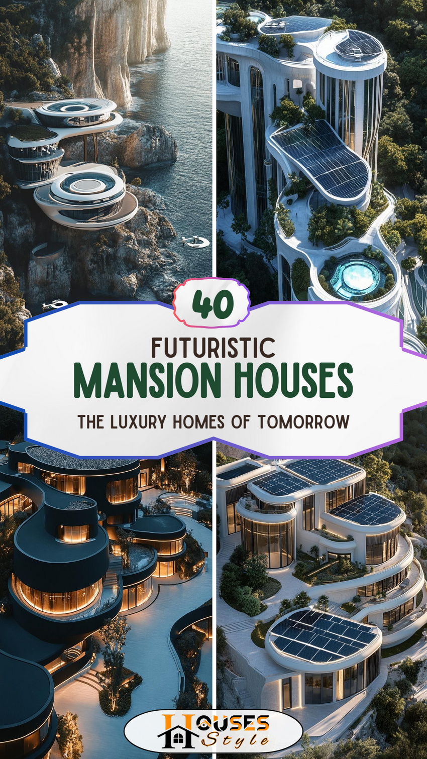 40 Futuristic Mansion Houses: The Luxury Homes of Tomorrow