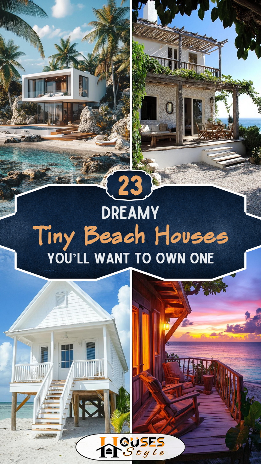 23 Dreamy Tiny Beach Houses You’ll Love