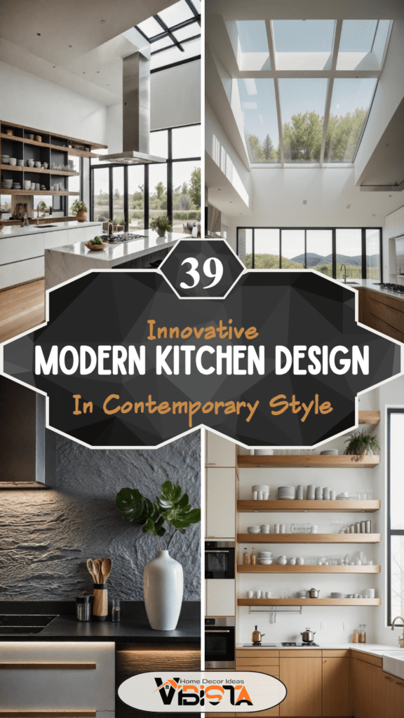 39 Cutting-Edge Modern Kitchen Design Ideas: Contemporary Style