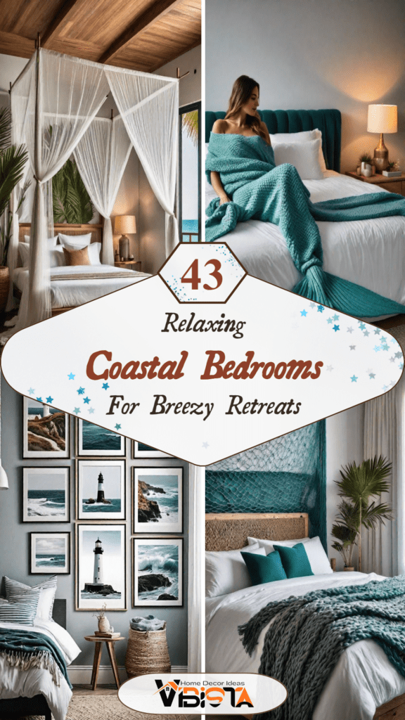 43 Relaxing Coastal Bedrooms for Breezy Retreats