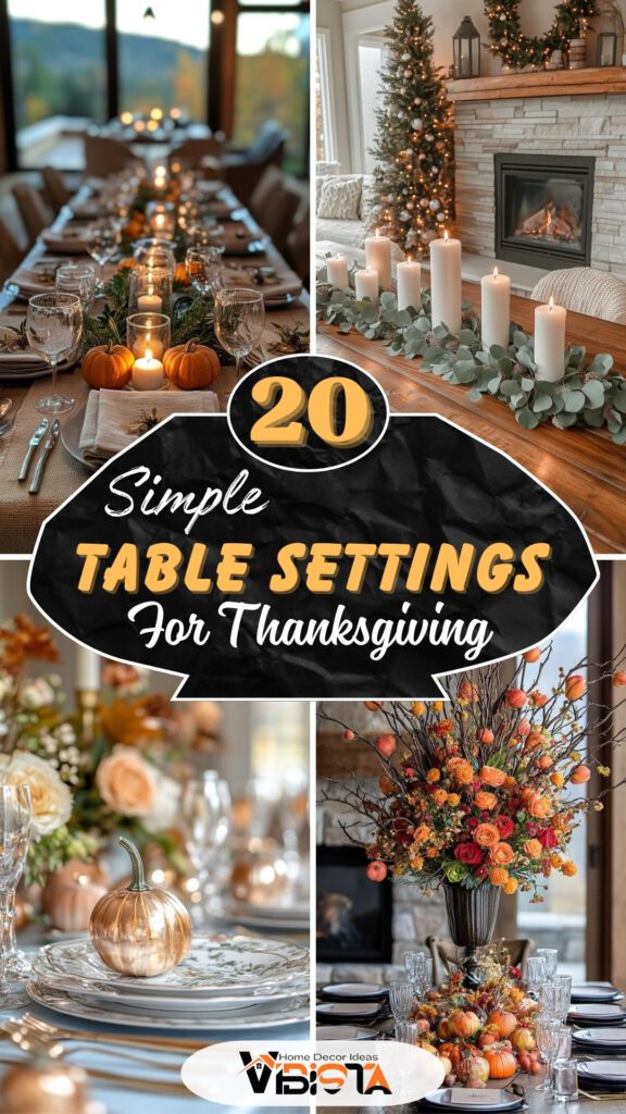 20 Simple Thanksgiving Table Settings for an Elegant Holiday Dinner