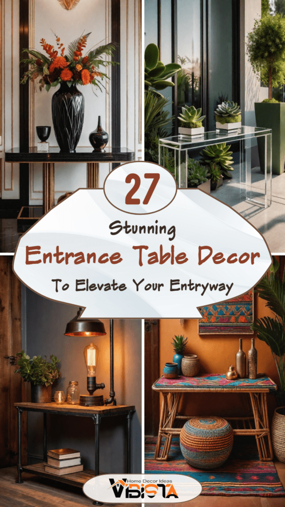 27 Stunning Entrance Table Decor Ideas to Elevate Your Entryway