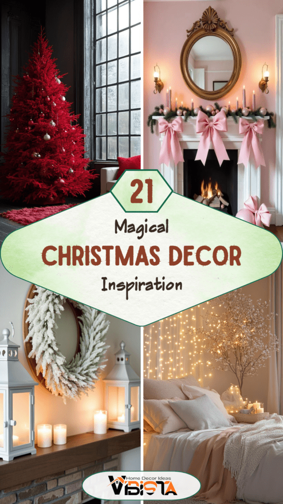 21 Magical Christmas Decor Inspiration for a Cozy Home