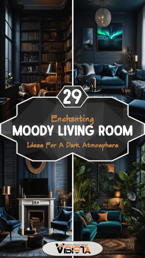 29 Moody Living Room Ideas: Create an Enchanting Atmosphere