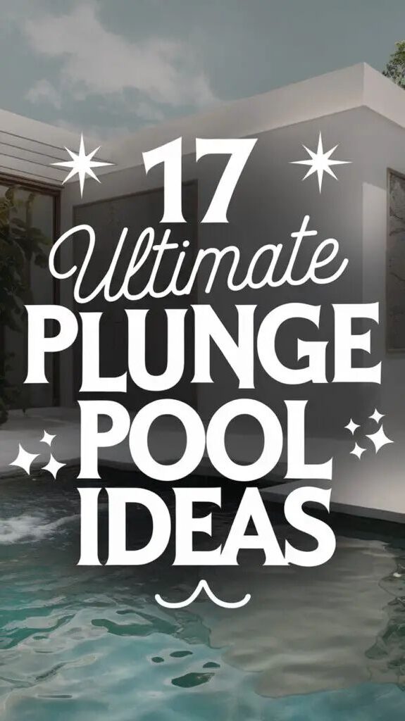 Small Backyard Plunge Pool Ideas for Your Lifestyle