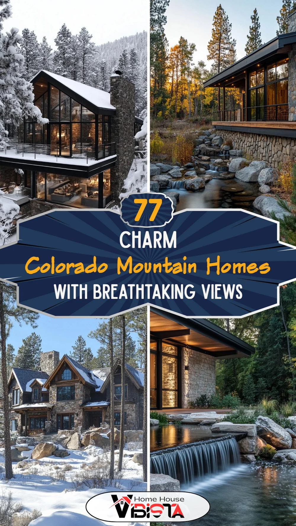 77 Colorado Mountain Homes with Breathtaking Views
