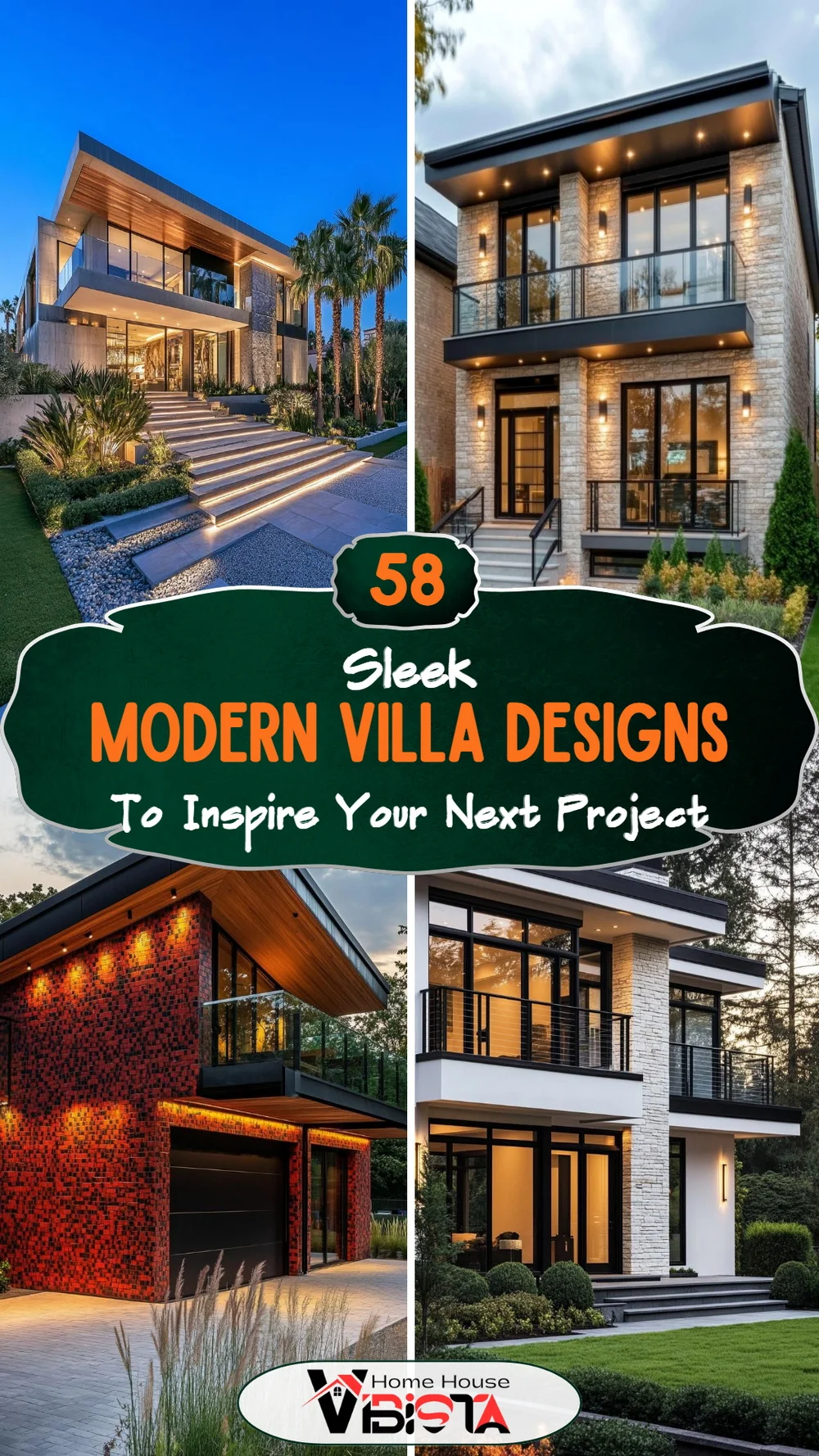 58 Sleek Modern Villa Designs to Inspire Your Next Project