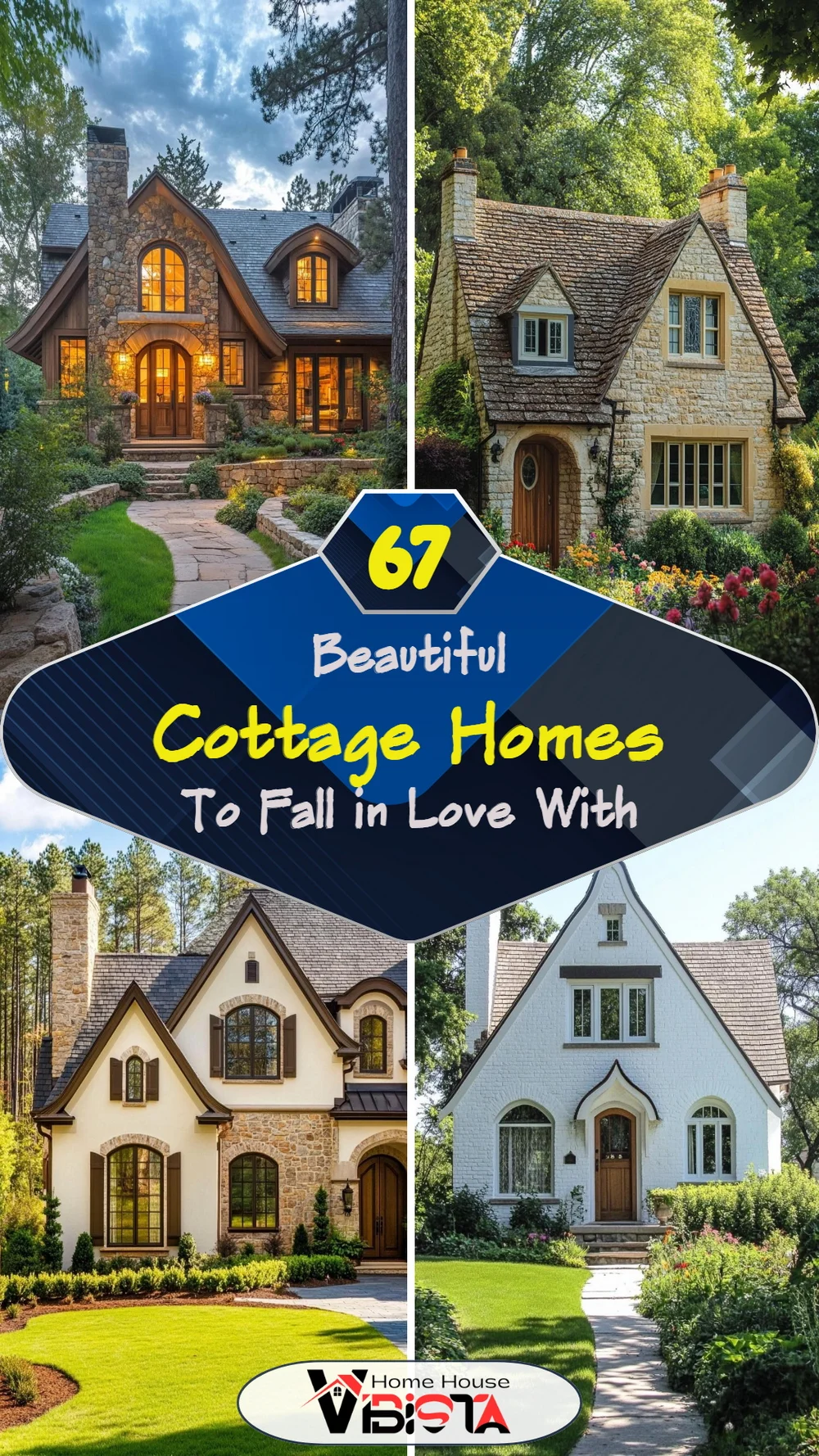 67 Beautiful Cottage Homes to Fall in Love With