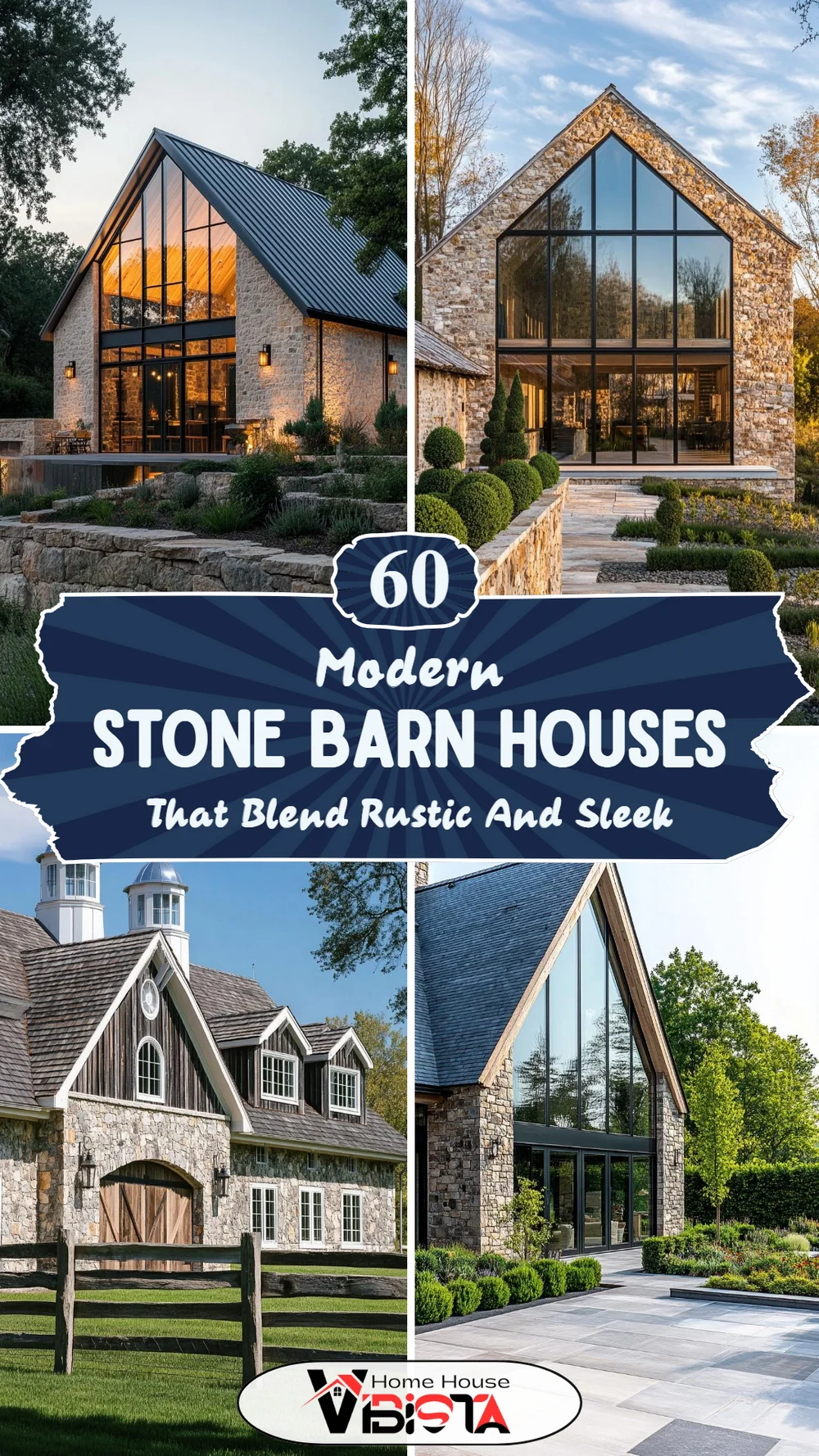 60 Modern Stone Barn Houses That Blend Rustic and Sleek