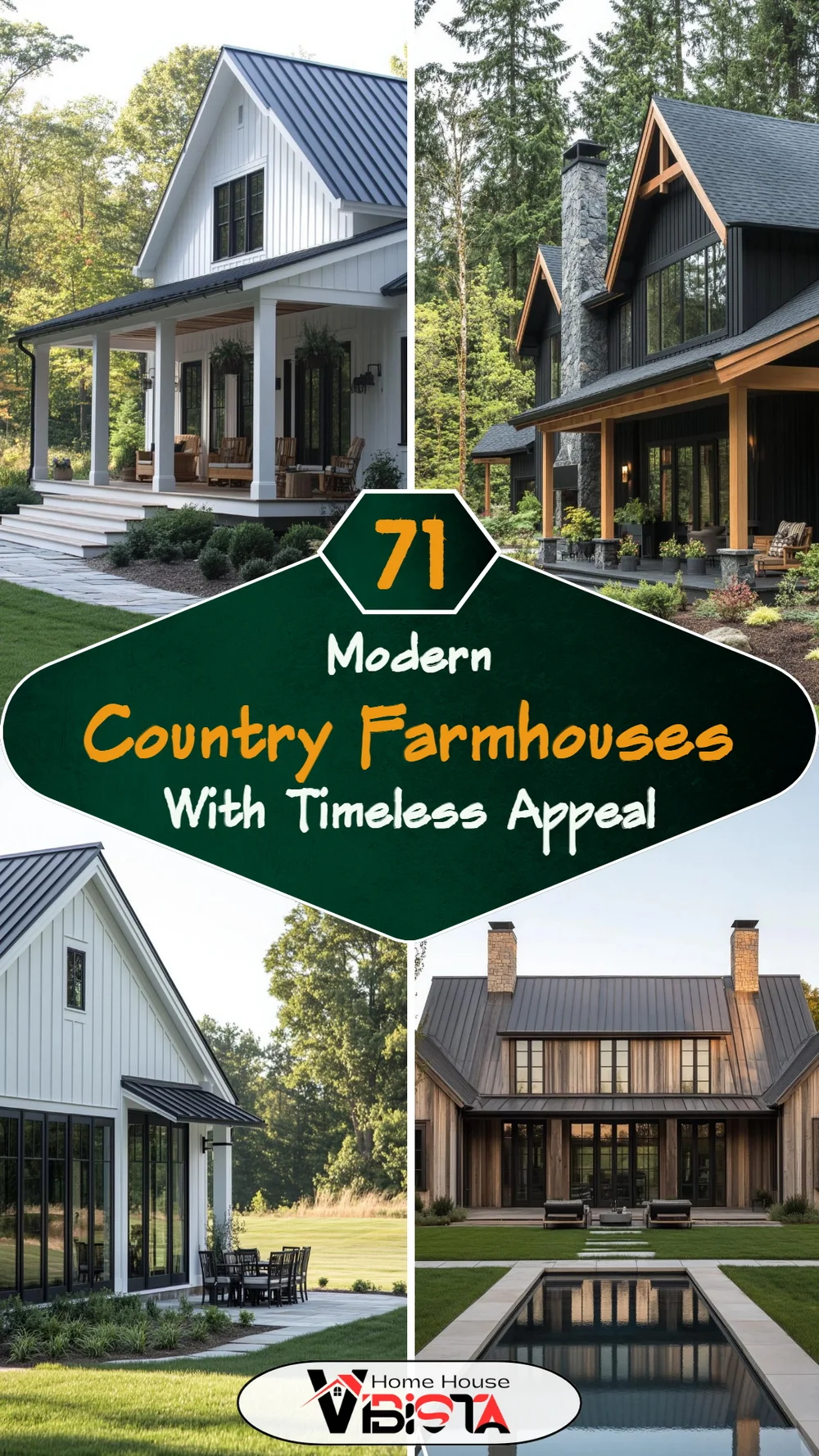 71 Modern Country Farmhouses with Timeless Appeal
