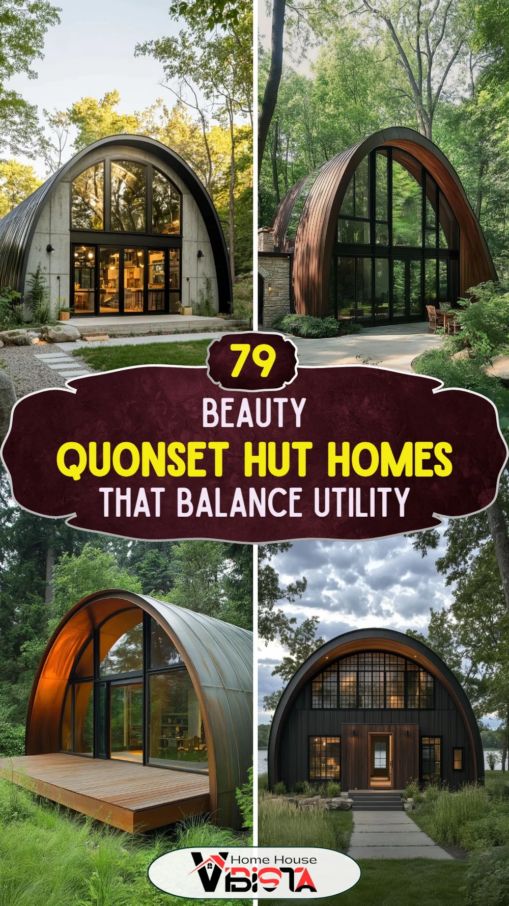 79 Quonset Hut Homes That Balance Utility and Beauty