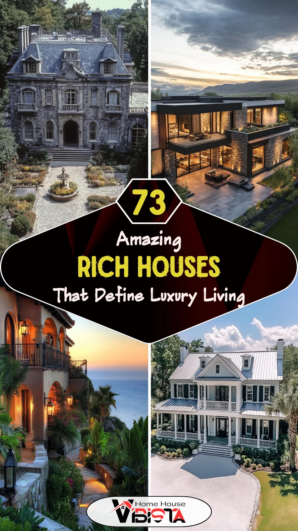 73 Rich Houses That Define Luxury Living